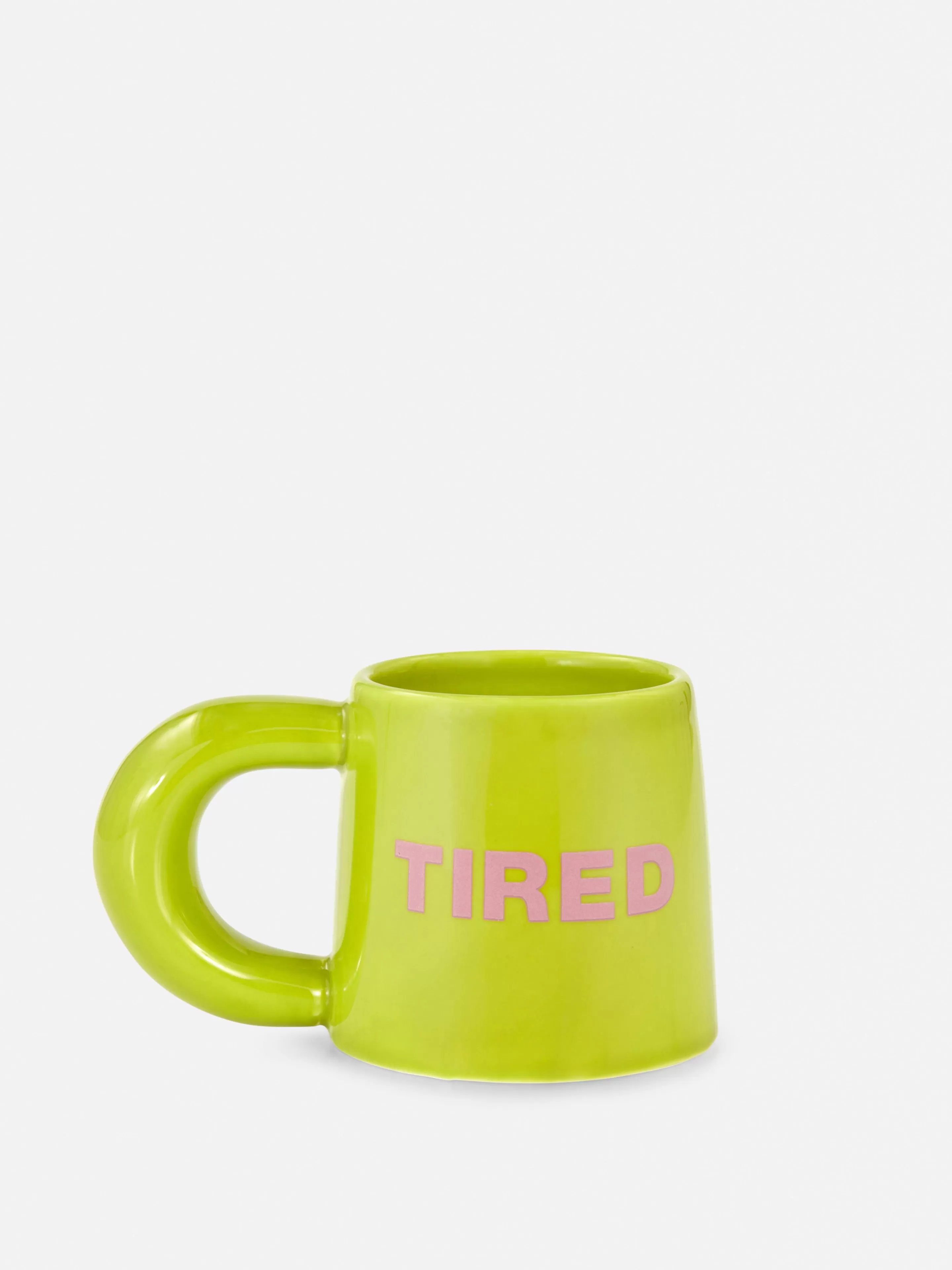 Primark Tassen Und Becher | Geschirr | Tasse Mit Der Aufschrift „Tired“ Hellgrün